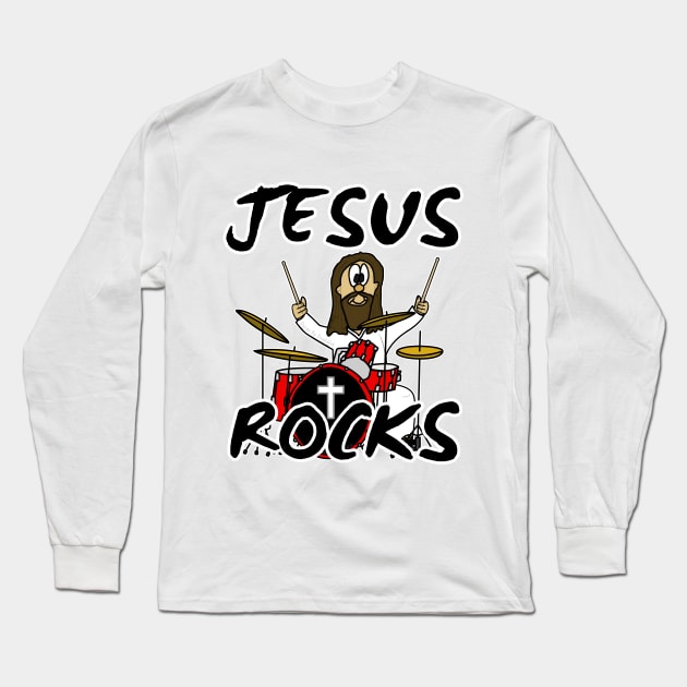 Jesus Rocks Drums Drum Kit Christian Drummer Funny Long Sleeve T-Shirt by doodlerob